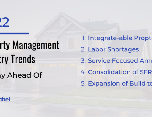 2022 Property Management Industry Trends to Stay Ahead Of